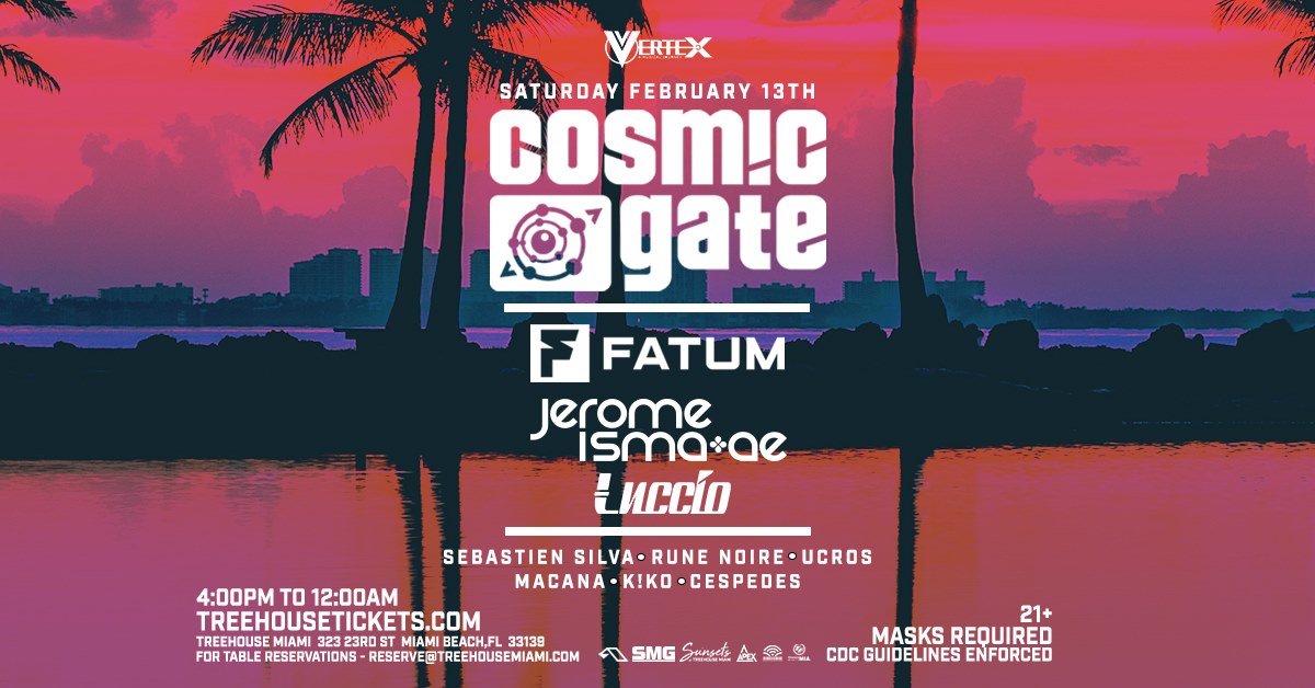 Miami’s Treehouse Hosting Cosmic Gate, Fatum & More