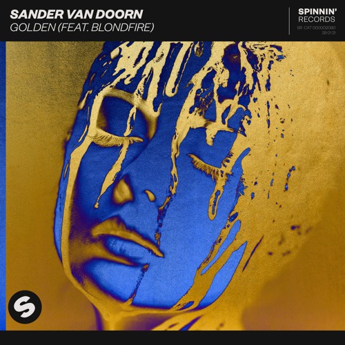 Sander van Doorn – Golden (feat. Blondfire)