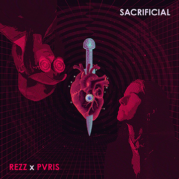 Rezz & PVRIS – Sacrificial