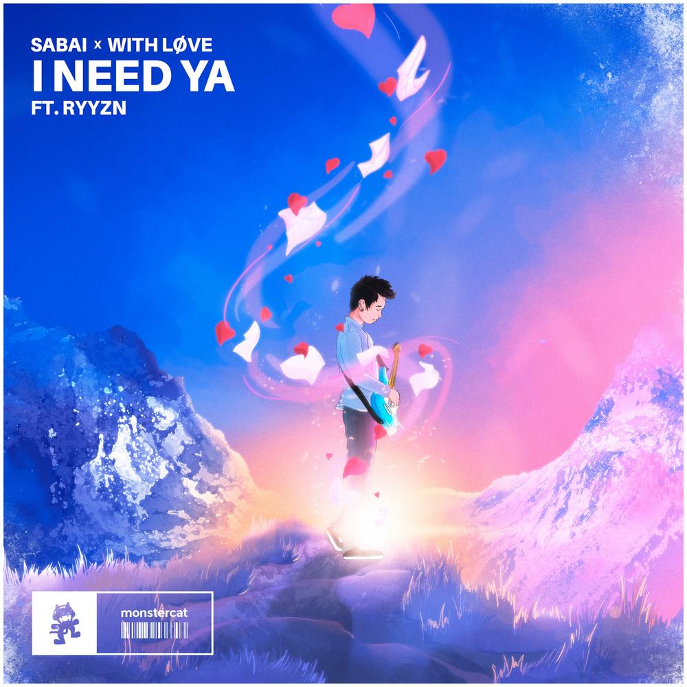 Sabai & With Løve Deliver an Ardent Atmosphere on ‘I Need Ya’ feat. RYYZN