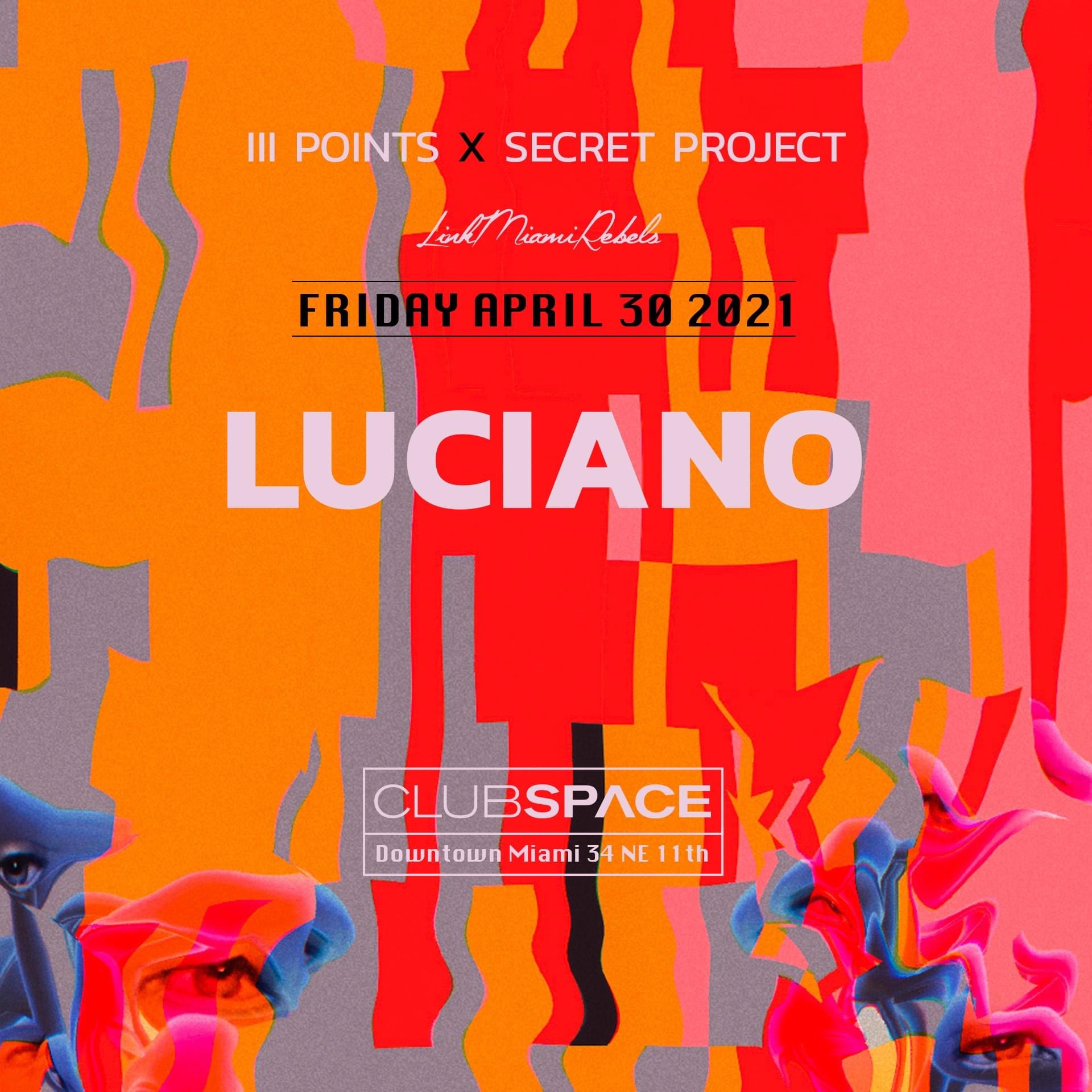 III Points x Secret Project Luciano After Party