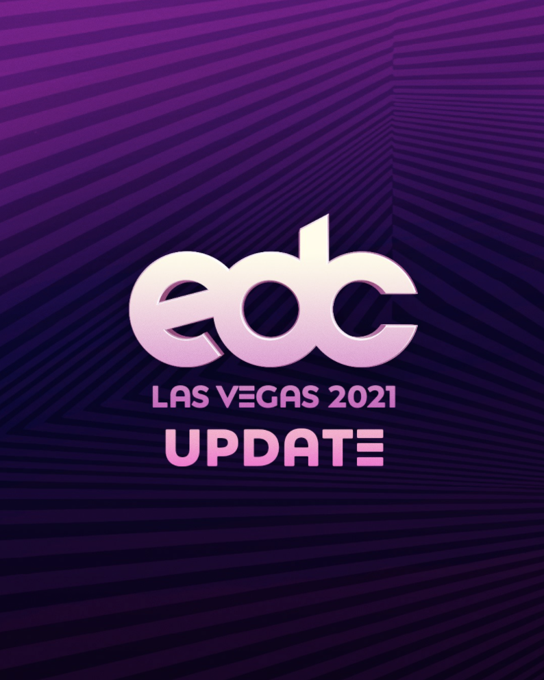 EDC Las Vegas Is Moving To October 2021