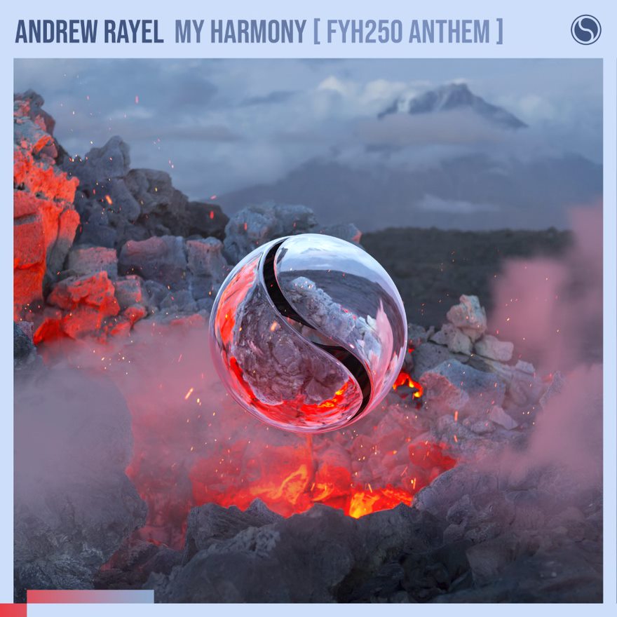 Andrew Rayel Releases Find Your Harmony 250 Anthem, ‘My Harmony ’