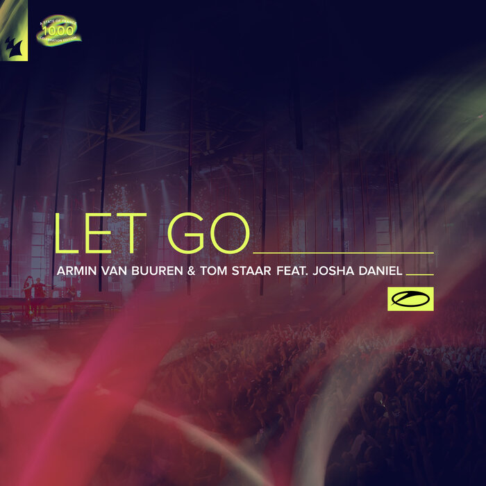 Armin van Buuren & Tom Staar – Let Go