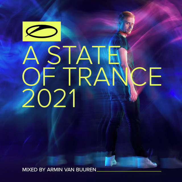 Check Out Armin van Buuren’s Brand New Mix Album ‘A State of Trance 2021’