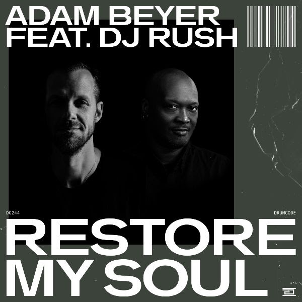 Adam Beyer And DJ Rush Collab on ‘Restore My Soul’ EP