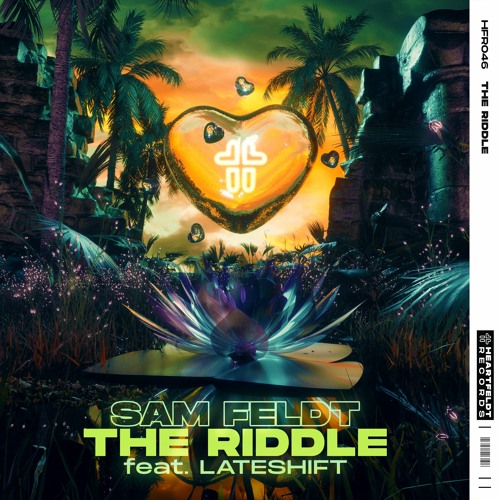 Sam Feldt – The Riddle (feat. Lateshift)