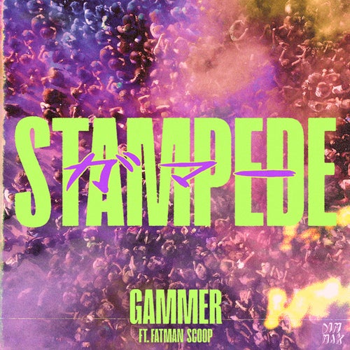 Gammer – Stampede feat. Fatman Scoop