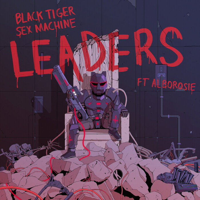 Black Tiger Sex Machine feat. Alborosie – Leaders