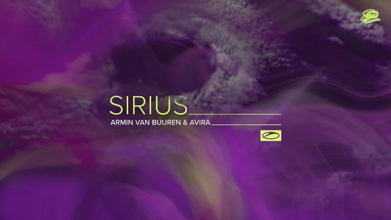 Armin van Buuren and AVIRA release New Track ‘Sirius’