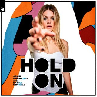 Armin van Buuren Releases New Davina Michelle Collaboration: ‘Hold On’