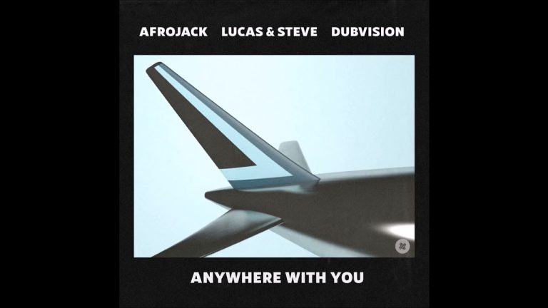 Afrojack Teams Up With Dubvision and Lucas & Steve On ‘Anywhere With You’