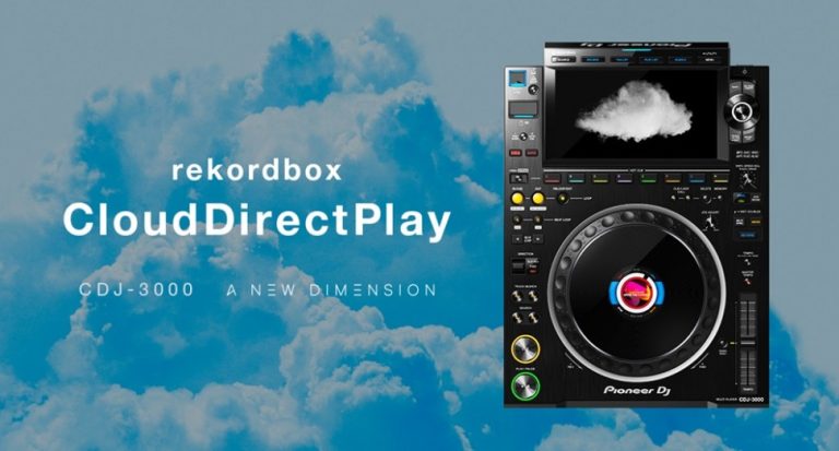 Pioneer DJ Releases New CloudDirectPlay Feature For CDJ-3000s