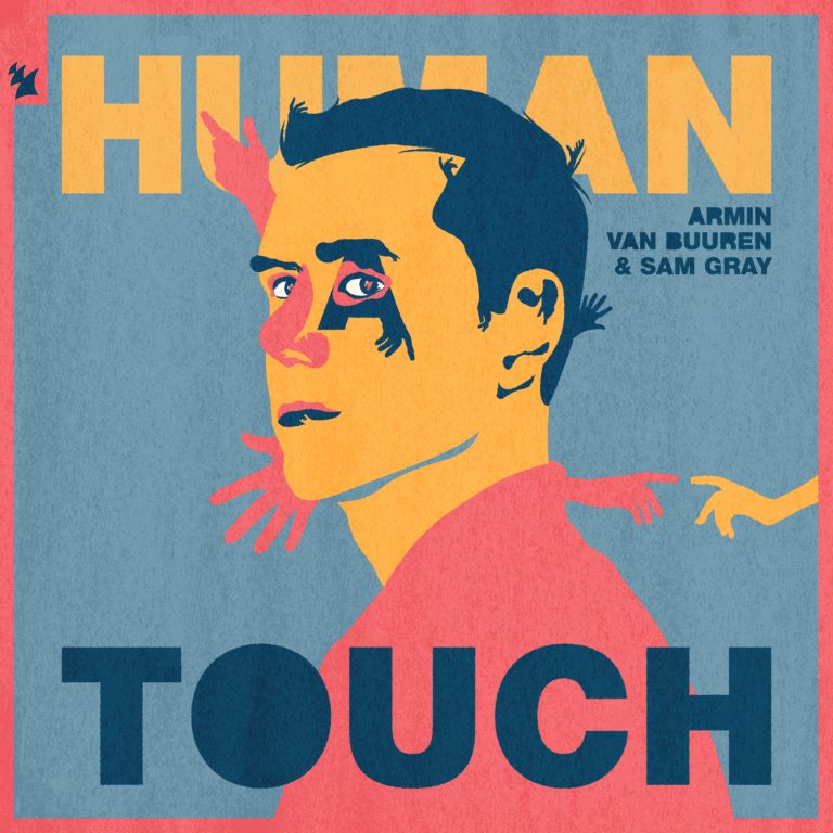 Armin van Buuren & Sam Gray – Human Touch
