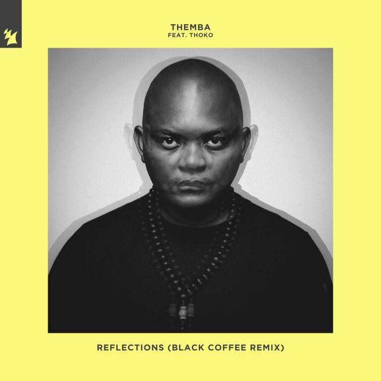 Themba feat. Thoko – Reflections (Black Coffee Remix)