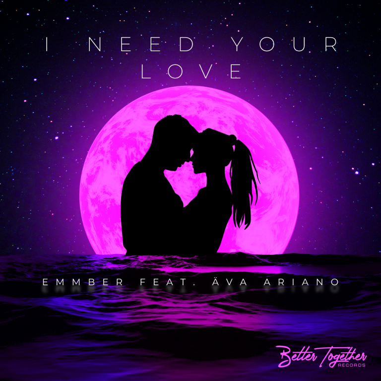 EMMBER Teams Up With Äva Ariano To Bring Us Pop-Dance Crossover In I Need Your Love