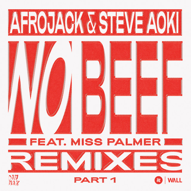 Afrojack & Steve Aoki Release “No Beef” Remix