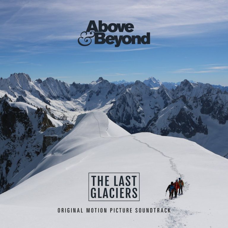 Above & Beyond Created the Soundtrack for a Climate Change Documentary