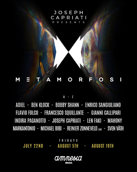 Joseph Capriati presents Metamorfosi Announces Headliners for Amnesia Ibiza summer shows