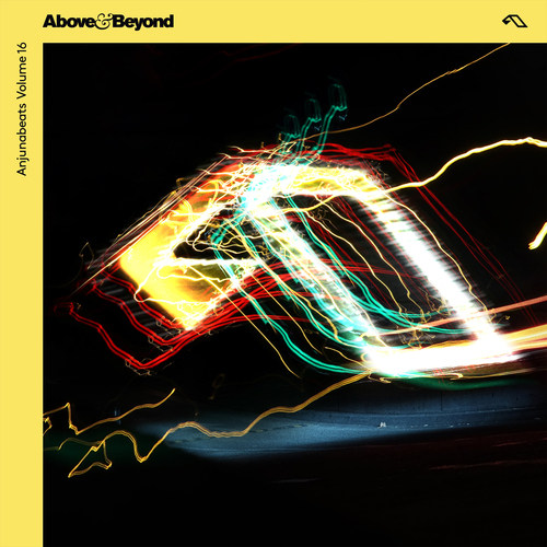 Above & Beyond Releases Anjunabeats: Volume 16