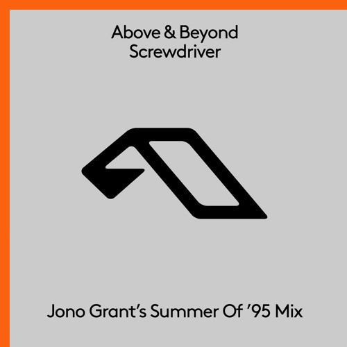 Jono Grant Remixes Above & Beyond’s Smash Hit ‘Screwdriver’