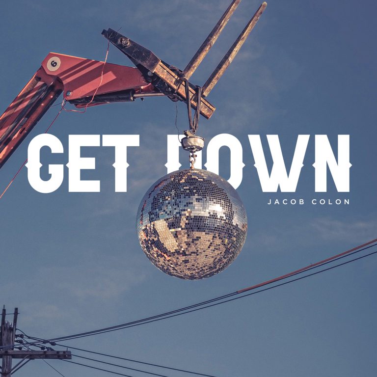 Jacob Colon Drops New Flavorful Hit ‘Get Down’