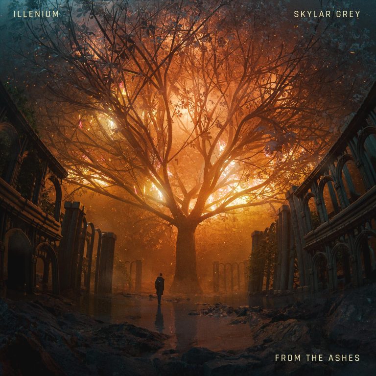 ILLENIUM, Skylar Gray – From The Ashes