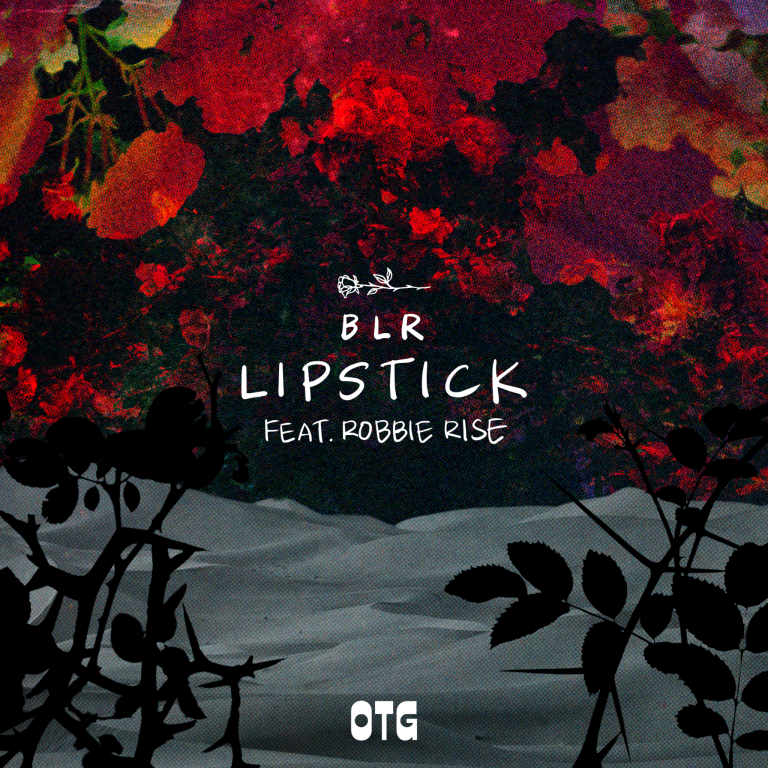 BLR releases Lipstick ft. Robbie Rise on John Summit’s Off The Grid Records