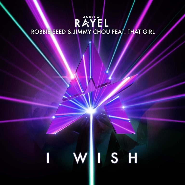 Andrew Rayel, Robbie Seed, Jimmy Chou, and That Girl Team Up On ‘I Wish’