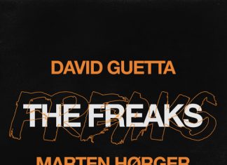 David Guetta & Marten Hørger ‘The Freaks’