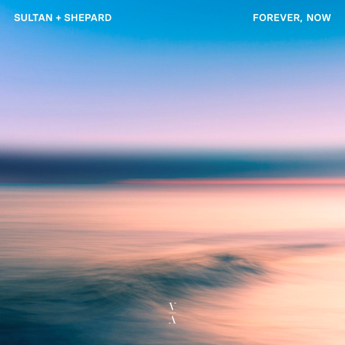 Sultan & Shepard Release New Album ‘Forever, Now’