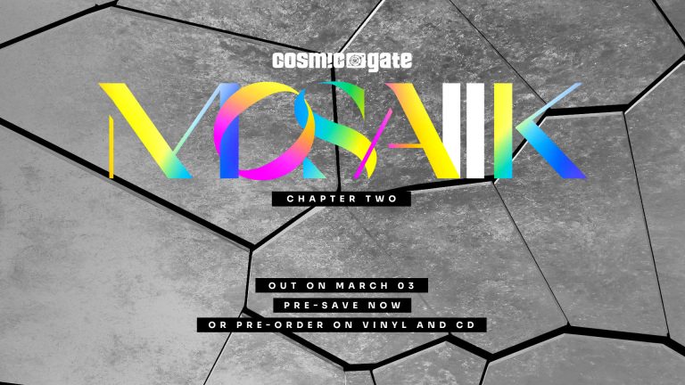 Second MOSAIIK Album From Cosmic Gate Coming March 3