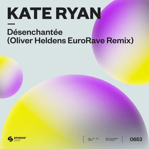 Oliver Heldens Presents Stellar EuroRave Mix of Kate Ryan’s ‘Désenchantée’