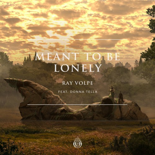 Ray Volpe Makes Ophelia Debut with  ‘Meant To Be Lonely’