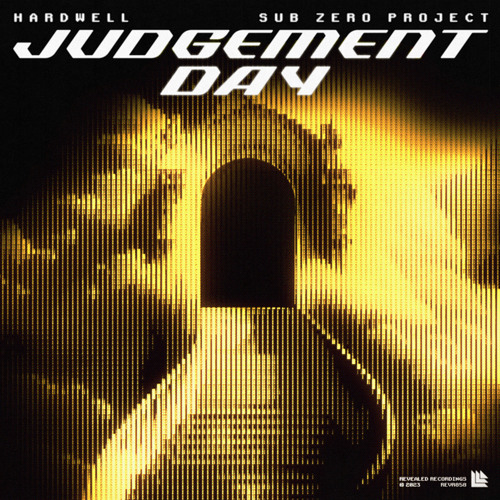 Hardwell and Sub Zero Project Join Together For ‘Judgement Day’