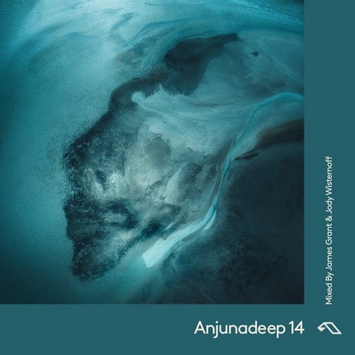 Anjunadeep 14, Presented by James Grant & Jody Wisternoff
