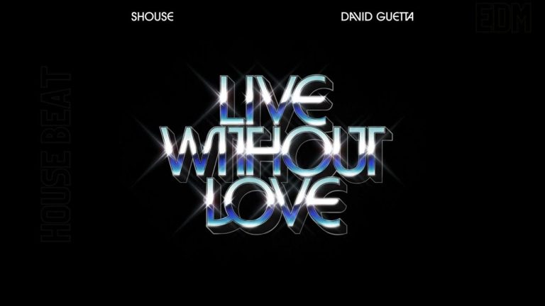Shouse Release ‘Live Without Love’ With David Guetta