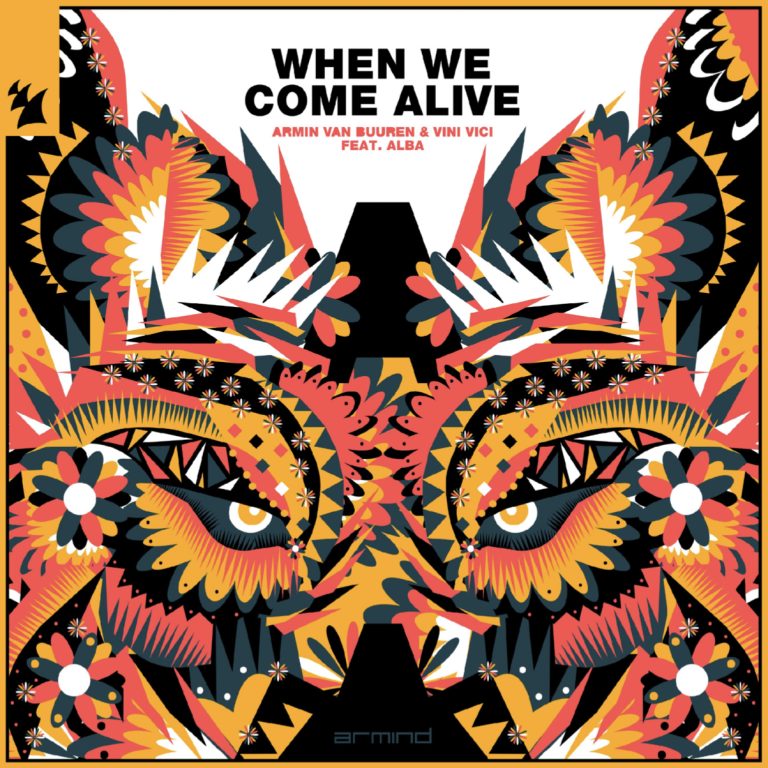 Armin van Buuren, Vini Vici, & ALBA Deliver New Single ‘When We Come Alive’