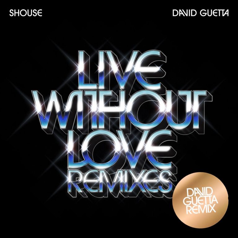 David Guetta Drops Hit Remix of ‘Live Without Love’