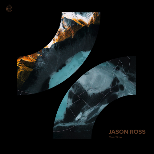 Jason Ross’ Single ‘One Time’ Is Out Now!