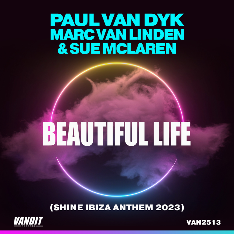 Paul van Dyk, Marc van Linden,Sue McLaren – Beautiful Life 