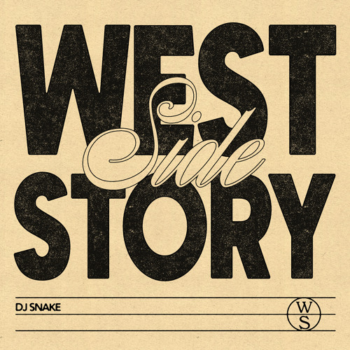 DJ Snake Releases His Latest Track Called ‘Westside Story’