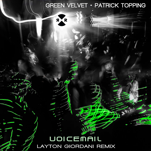 Green Velvet & Patrick Topping Drop Layton Giordani’s ‘Voicemail’ Remix