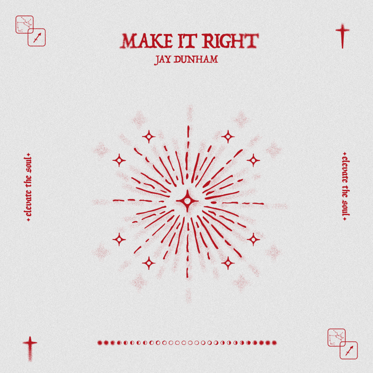 Jay Dunham Releases New Summer Anthem ‘Make It Right’