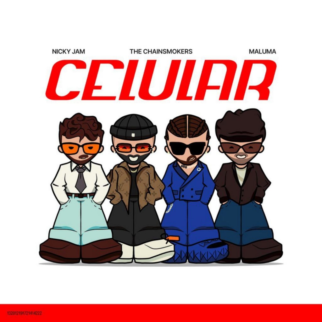 The Chainsmokers, Nicky Jam, and Maluma: 'Celular' 