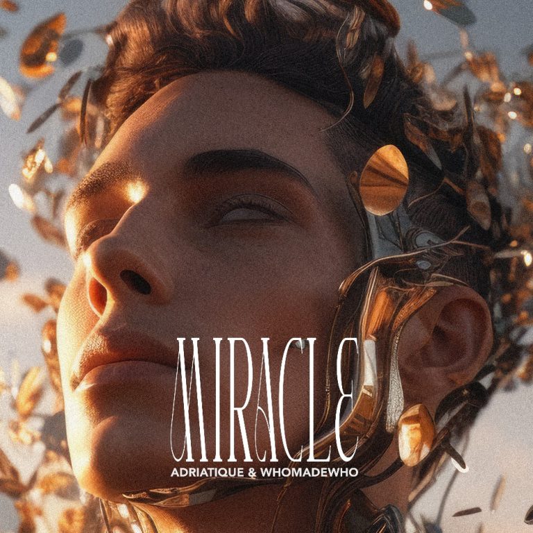 Adriatique and WhoMadeWho Team Up On Enchanting Collaboration ‘Miracle’