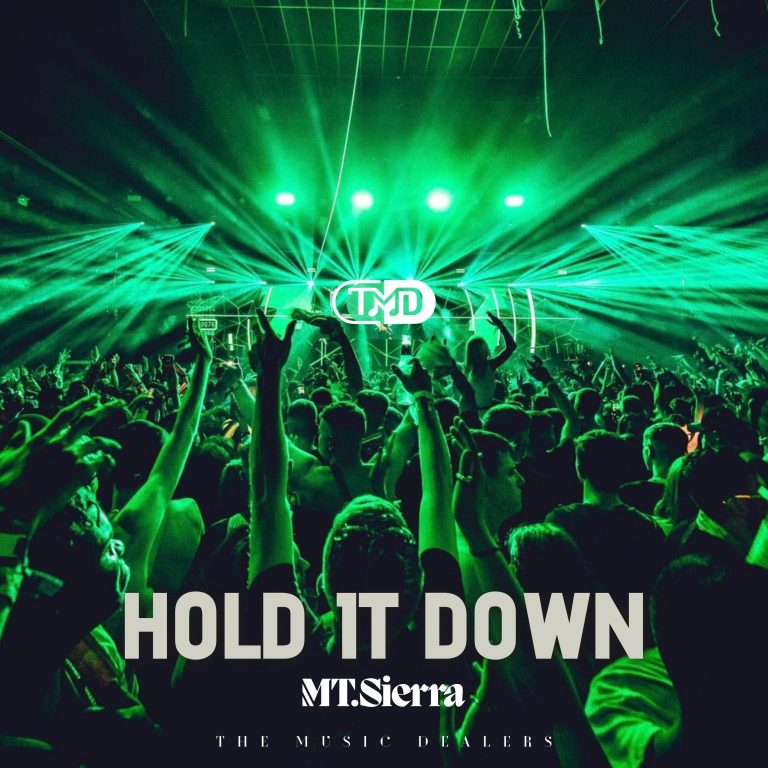 Mt. Sierra Changes Gears With ‘Hold It Down’