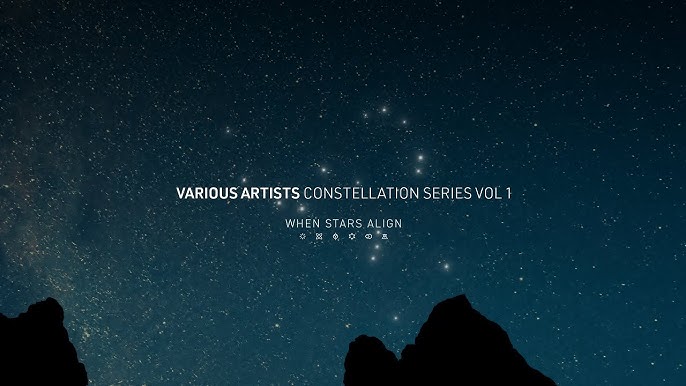CAMELPHAT Unveils ‘Constellation Series Vol 1’ on When Stars Align