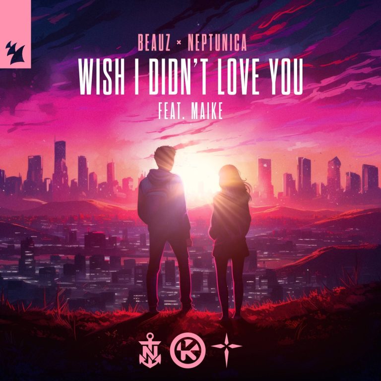 BEAUZ and Neptunica Release Sultry Dance Pop Track ‘Wish I Didn’t Love You’