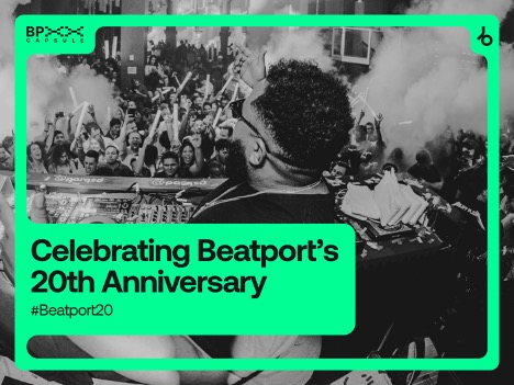 Beatport Launches BPXX: Celebrating 20 Years of Dance Music & DJ Culture